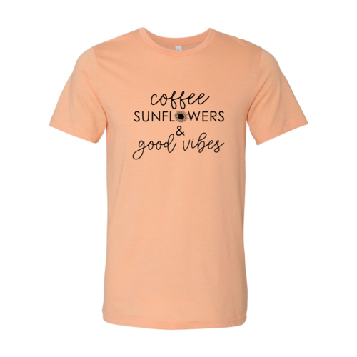 Camisa De Girasoles De Café y Buenas Vibraciones