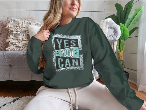 ¡Sí, puedes! Diseño de cita inspiradora para sudadera