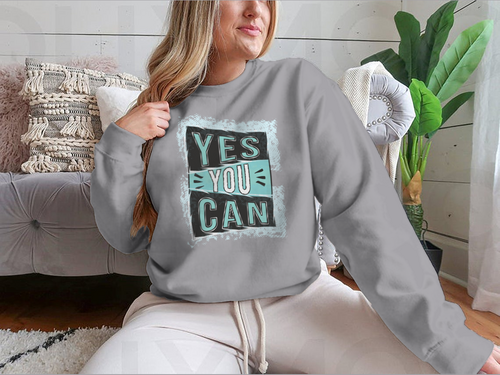 ¡Sí, puedes! Diseño de cita inspiradora para sudadera