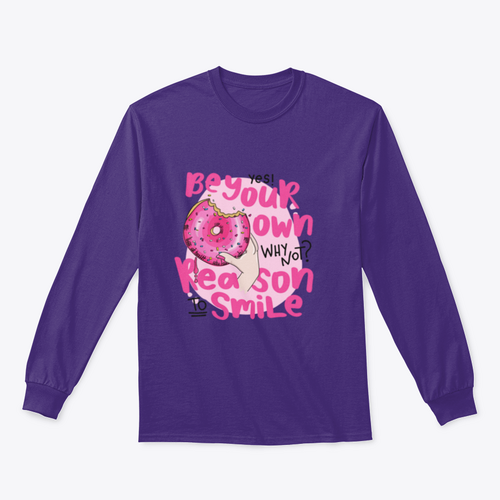 Diseño para sudadera "Sé tu propia razón para sonreír"