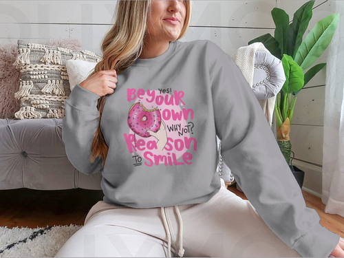 Diseño para sudadera "Sé tu propia razón para sonreír"