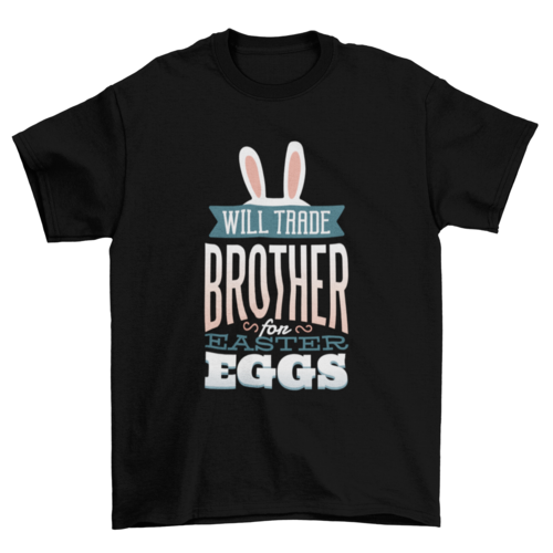 Playera con diseño Trade Brother for Eggs