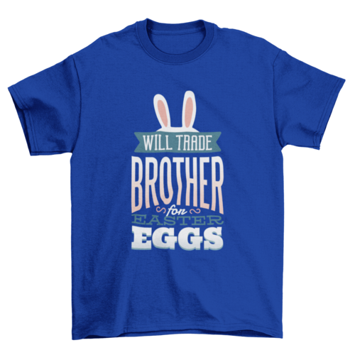 Playera con diseño Trade Brother for Eggs