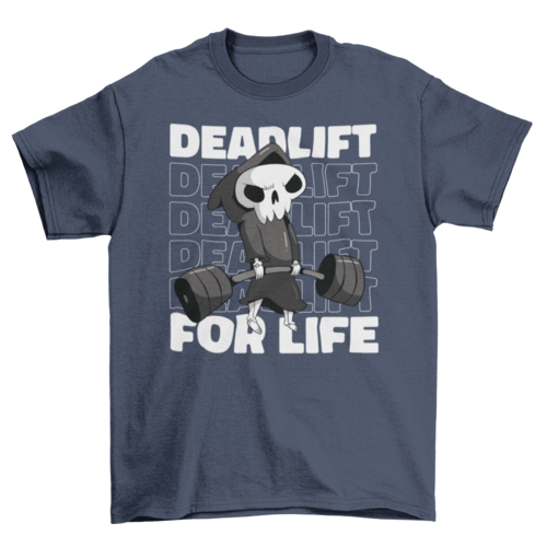 Camisa Deadlift for life weightlifting