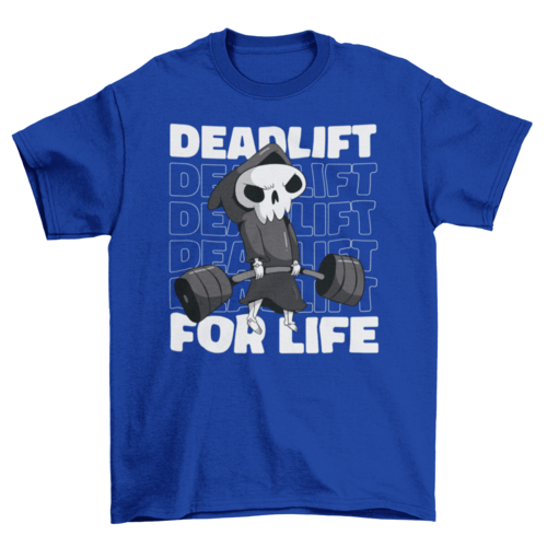 Camisa Deadlift for life weightlifting