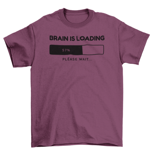 Camiseta Brain loading bar quote