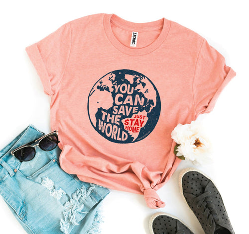 Playera You Can Save The World