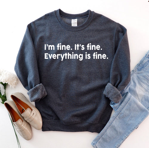 Sudadera I Am Fine