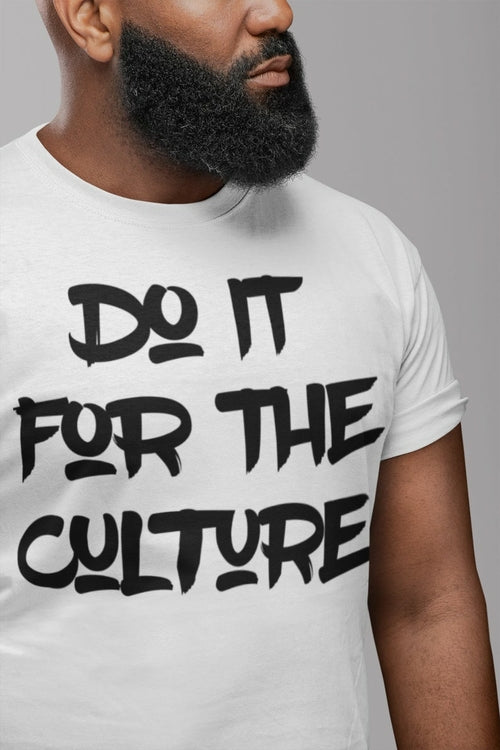 Camiseta Do It For The Culture