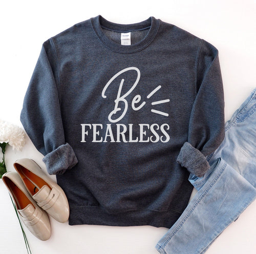 Sudadera Be Fearless