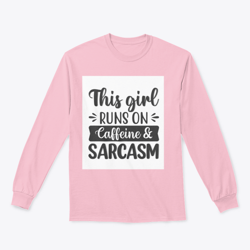 Diseño sudadera This Girl Runs On Caffeine And Sarcasm