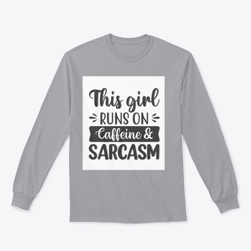 Diseño sudadera This Girl Runs On Caffeine And Sarcasm