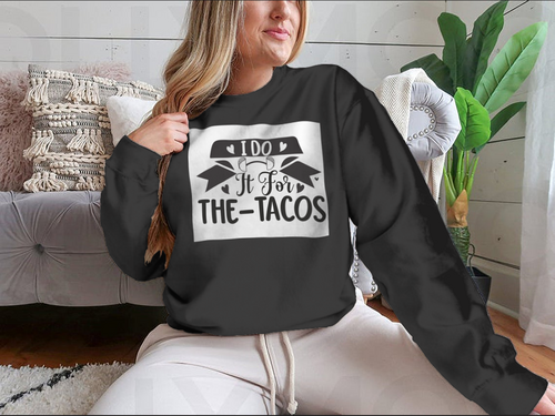 Diseño inspirador de entrenamiento y fitness I Do It For The Tacos
