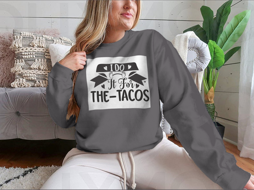 Diseño inspirador de entrenamiento y fitness I Do It For The Tacos