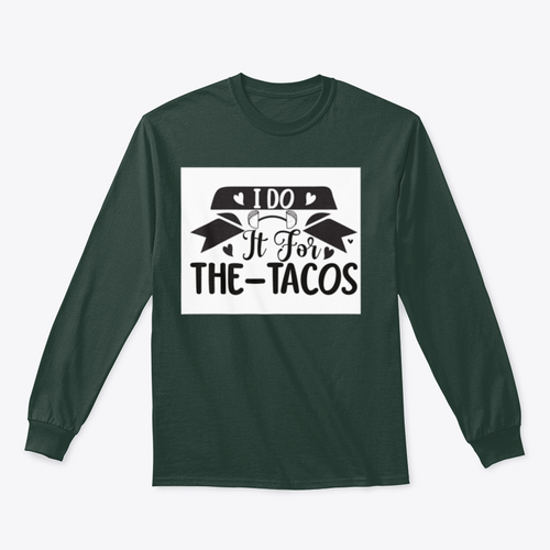 Diseño inspirador de entrenamiento y fitness I Do It For The Tacos