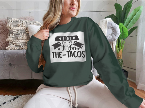 Diseño inspirador de entrenamiento y fitness I Do It For The Tacos
