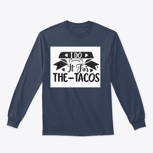 Diseño inspirador de entrenamiento y fitness I Do It For The Tacos