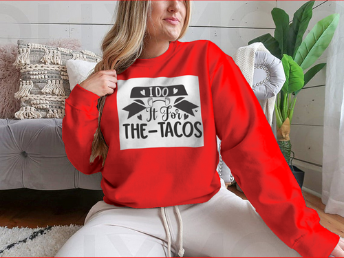 Diseño inspirador de entrenamiento y fitness I Do It For The Tacos