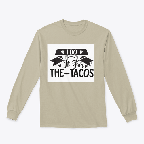 Diseño inspirador de entrenamiento y fitness I Do It For The Tacos